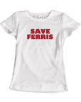 Save Ferris From Ferris Bueller's Day Off T-Shirt